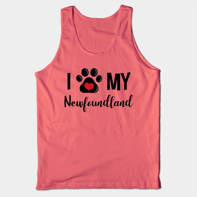 I Love My Newfoundland Tank Top by InspiredQuotes